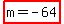 highlight%28m+=+-64%29