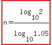 highlight%28n=log%2810%2C2%29%2Flog%2810%2C1.05%29%29