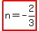 highlight%28n+=+-2%2F3%29