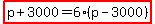 highlight%28p%2B3000=6%28p-3000%29%29