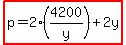 highlight%28p=2%284200%2Fy%29%2B2y%29