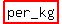 highlight%28per_kg%29