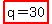 highlight%28q=30%29