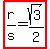 highlight%28r%2Fs=sqrt%283%29%2F2%29