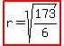 highlight%28r=sqrt%28173%2F6%29%29