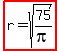 highlight%28r+=+sqrt%2875%2Fpi%29%29