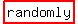 highlight%28randomly%29