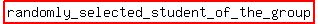 highlight%28randomly_selected_student_of_the_group%29