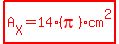 highlight%28red%28A%5BX%5D=14%28pi%29cm%5E2%29%29