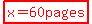 highlight%28red%28x=60pages%29%29
