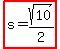 highlight%28s=sqrt%2810%29%2F2%29