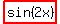 highlight%28sin%282x%29%29