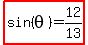 highlight%28sin%28theta%29=12%2F13%29