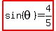 highlight%28sin%28theta%29=4%2F5%29