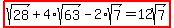 highlight%28sqrt%2828%29+%2B+4%2Asqrt%2863%29-+2%2Asqrt%287%29=12sqrt%287%29%29