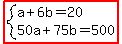 highlight%28system%28a%2B6b=20%2C50a%2B75b=500%29%29
