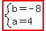 highlight%28system%28b=-8%2Ca=4%29%29