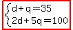 highlight%28system%28d%2Bq=35%2C2d%2B5q=100%29%29