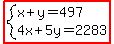 highlight%28system%28x%2By=497%2C4x%2B5y=2283%29%29
