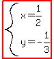 highlight%28system%28x=1%2F2%2Cy=-1%2F3%29%29