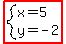 highlight%28system%28x=5%2Cy=-2%29%29