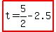 highlight%28t=5%2F2-2.5%29