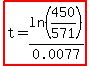 highlight%28t=ln%28450%2F571%29%2F0.0077%29