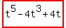 highlight%28t%5E5-4t%5E3%2B4t%29