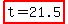 highlight%28t+=+21.5%29