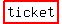 highlight%28ticket%29