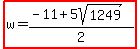 highlight%28w=%28-11%2B5sqrt%281249%29%29%2F2%29