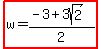 highlight%28w=%28-3%2B3sqrt%282%29%29%2F2%29