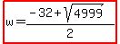 highlight%28w=%28-32%2Bsqrt%284999%29%29%2F2%29