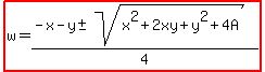 highlight%28w=%28-x-y%2B-+sqrt%28x%5E2%2B2xy%2By%5E2%2B4A%29%29%2F4%29