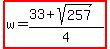 highlight%28w=%2833%2Bsqrt%28257%29%29%2F4%29