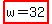 highlight%28w=32%29