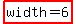 highlight%28width+=+6%29+