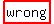 highlight%28wrong%29