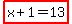 highlight%28x%2B1=13%29