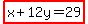 highlight%28x%2B12y=29%29