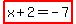 highlight%28x%2B2=-7%29