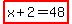 highlight%28x%2B2=48%29