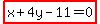 highlight%28x%2B4y-11=0%29