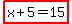 highlight%28x%2B5=15%29