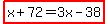 highlight%28x%2B72=3x-38%29