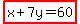 highlight%28x%2B7y=60%29