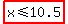 highlight%28x%3C=10.5%29
