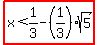 highlight%28x%3C1%2F3-%281%2F3%29sqrt%285%29%29