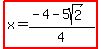 highlight%28x=%28-4-5sqrt%282%29%29%2F4%29