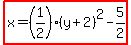 highlight%28x=%281%2F2%29%28y%2B2%29%5E2-5%2F2%29